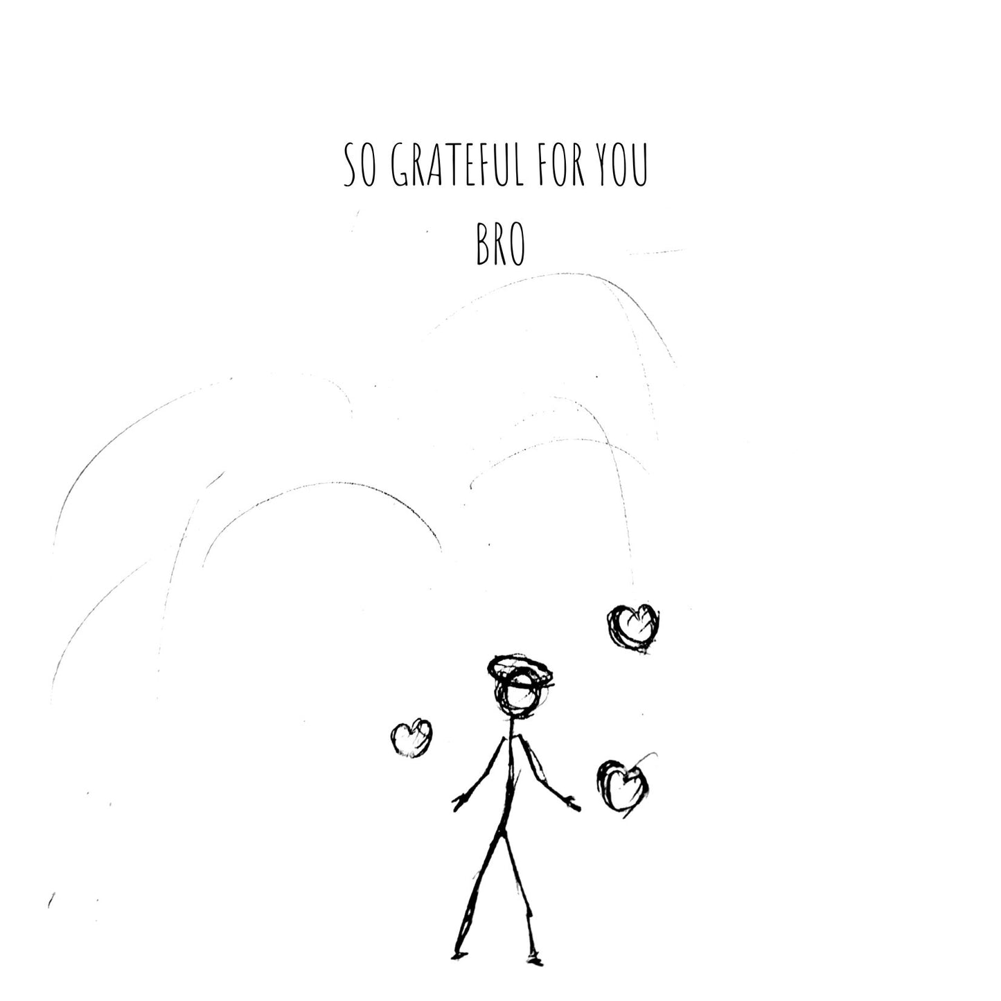 So Grateful For You Bro - Greeting card