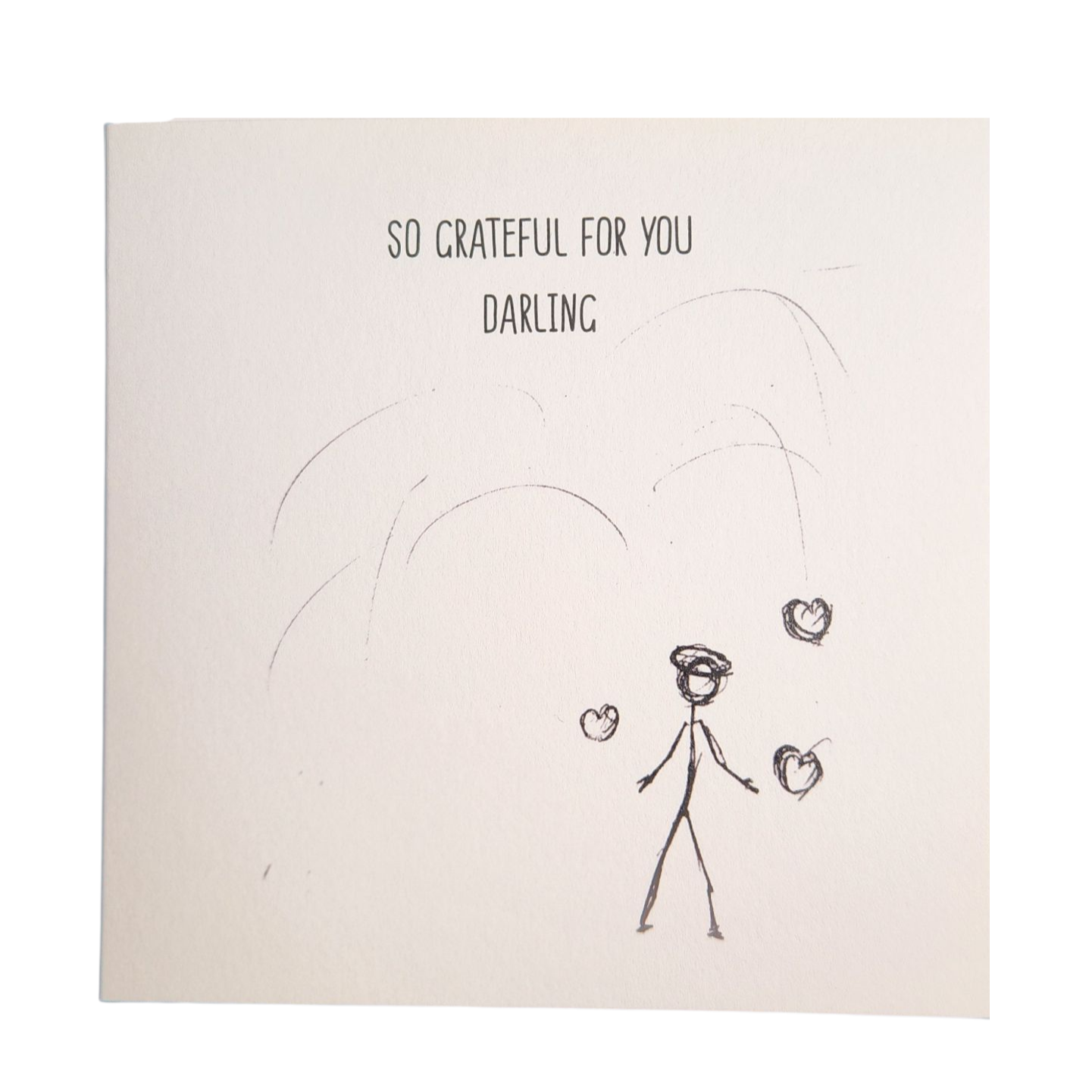 So Grateful For You Darling - Greeting card
