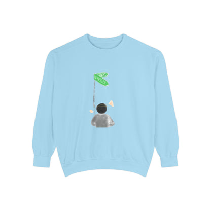 Inspirational I can do better - Unisex Garment-dyed Sweatshirt
