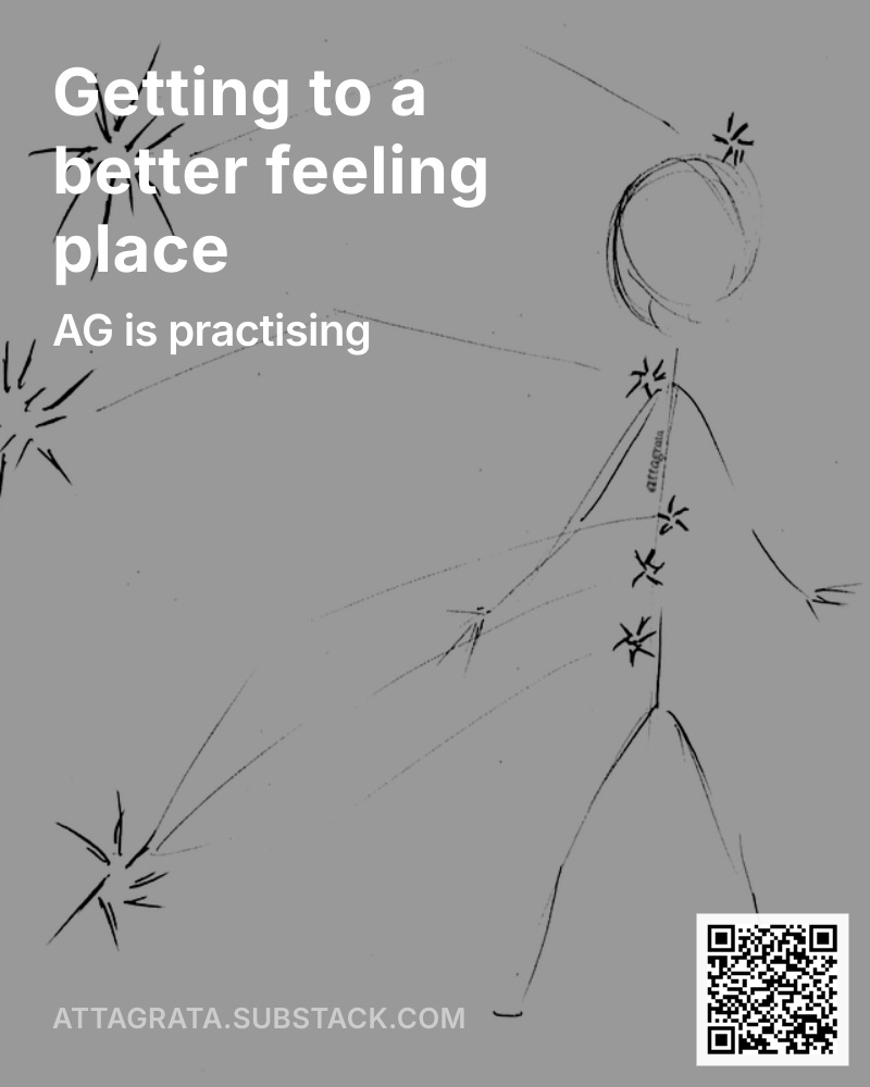 Getting to a better feeling place