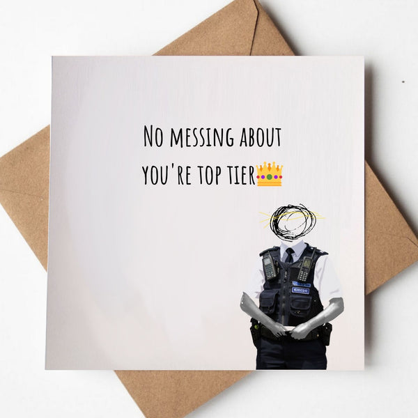 No Messing About, You're Top Tier - Sparkly Security Greeting card