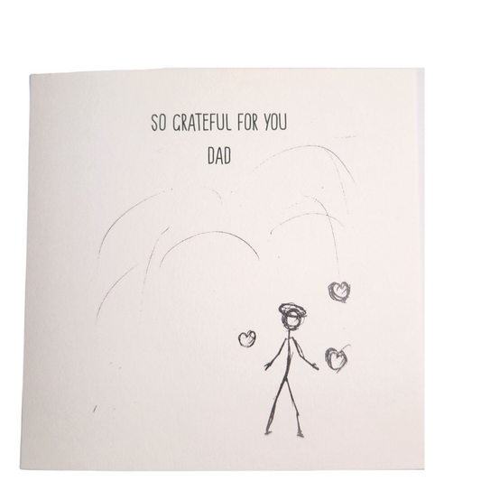 So Grateful For You Dad - Greeting card