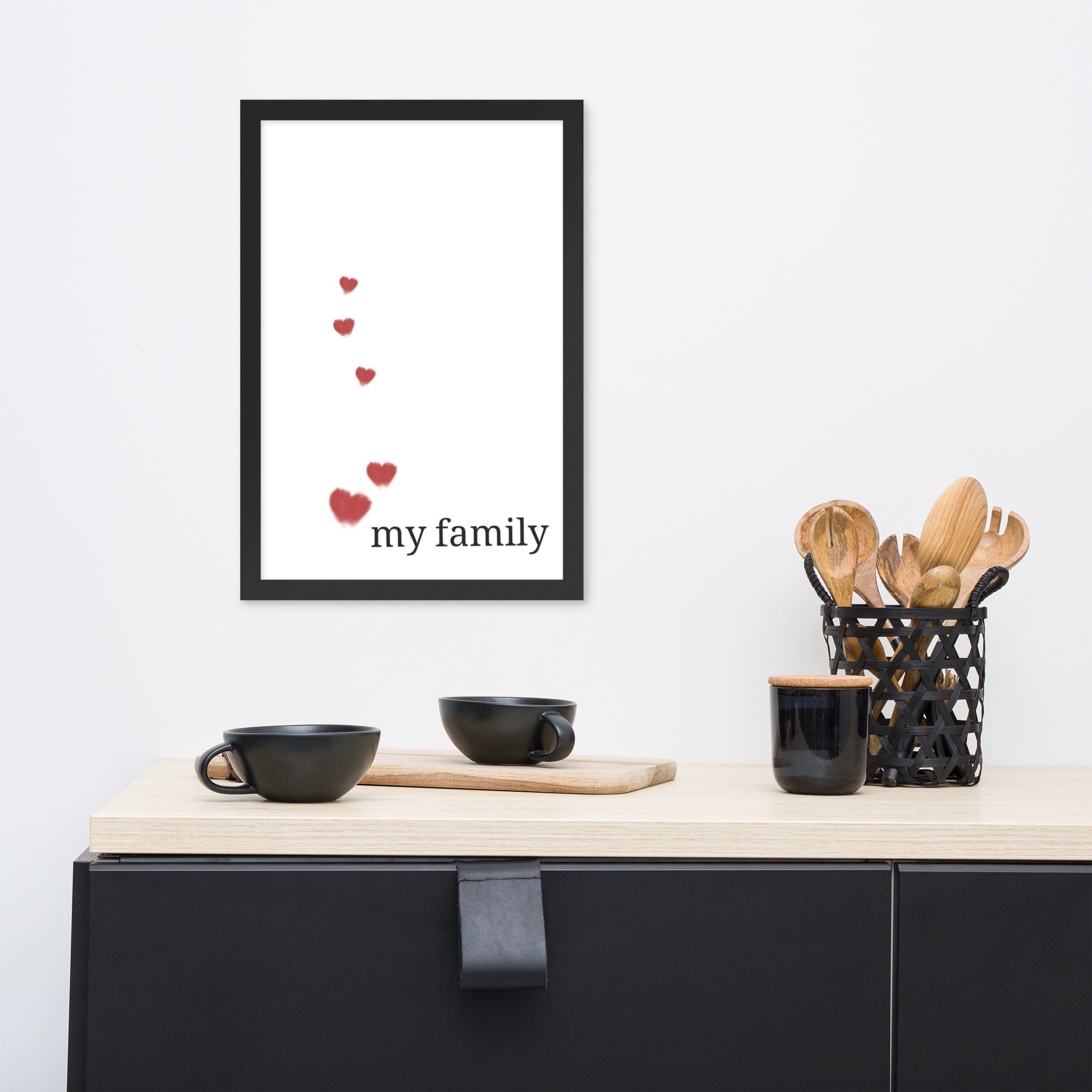 Love my family - Wall Framed Poster - Black