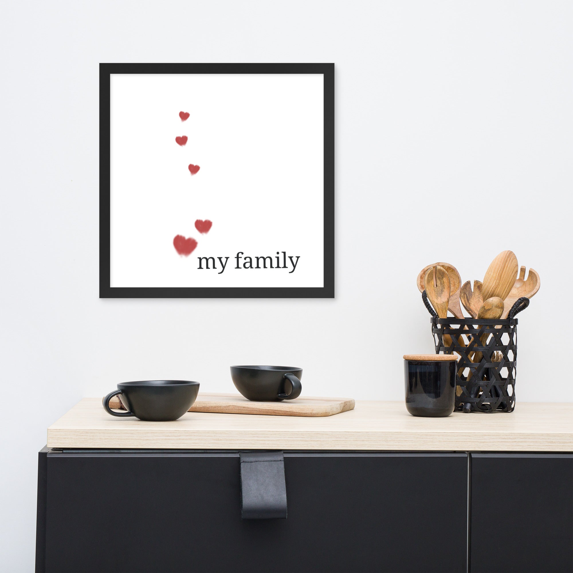 Love my family - Wall Framed Poster - Black