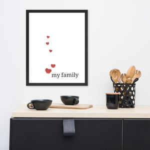 Love my family - Wall Framed Poster - Black