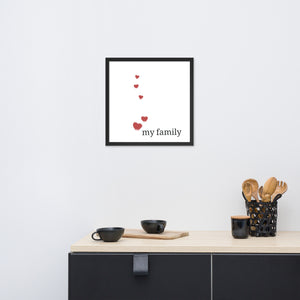 Love my family - Wall Framed Poster - Black