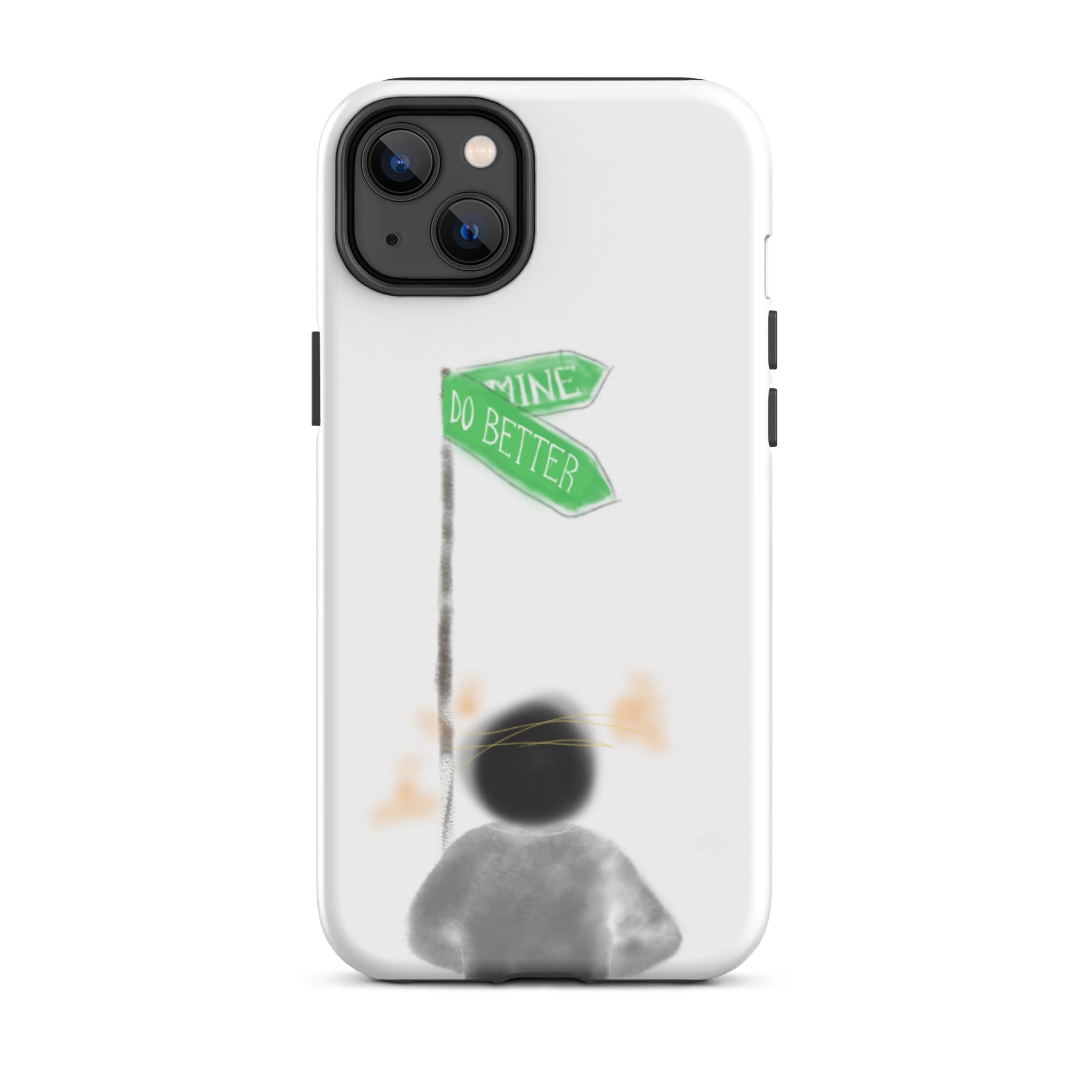 Can i do better - Tough Case for iPhone®