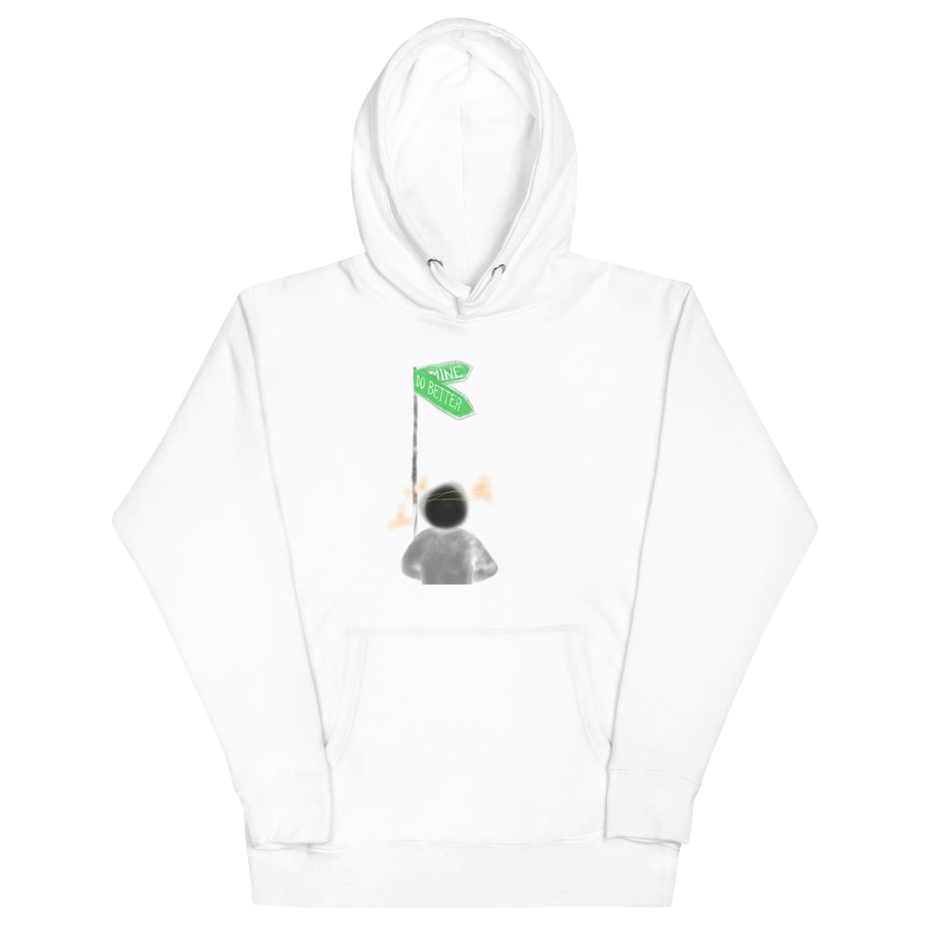 Can i do better Unisex Hoodie