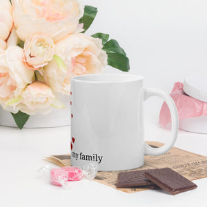 Love my family - White glossy mug